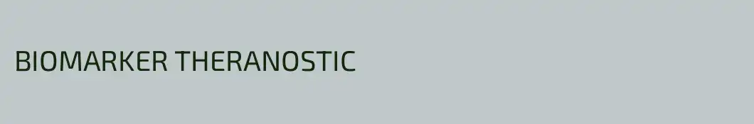 BIOMARKER THERANOSTIC